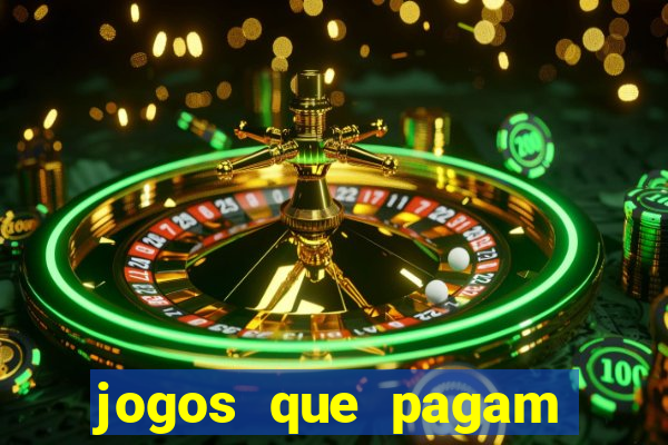 jogos que pagam sem precisar depositar dinheiro